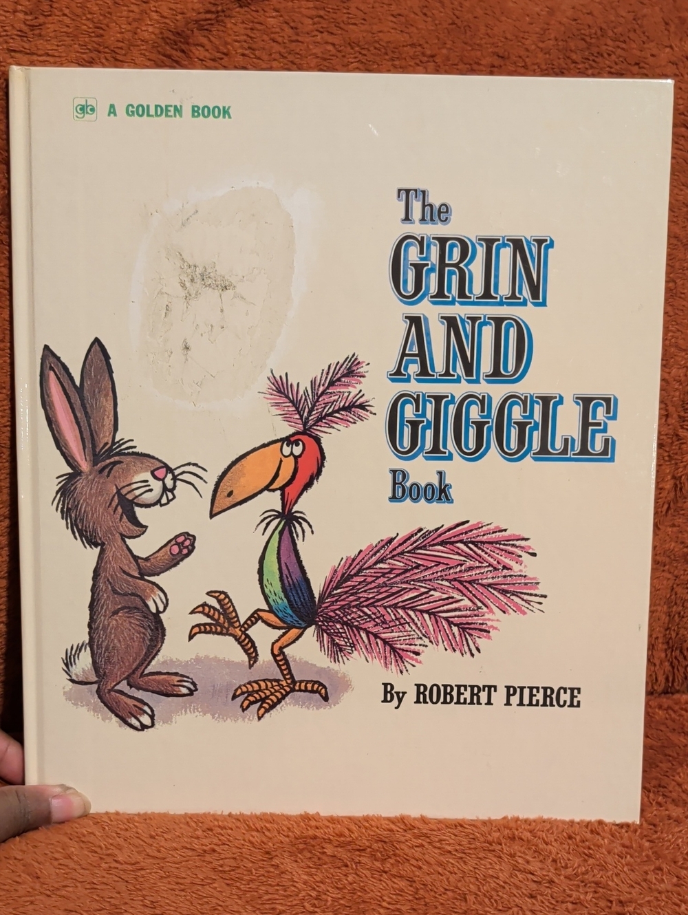 The GRIN AND GIGGLE Book by  Robert Pierce